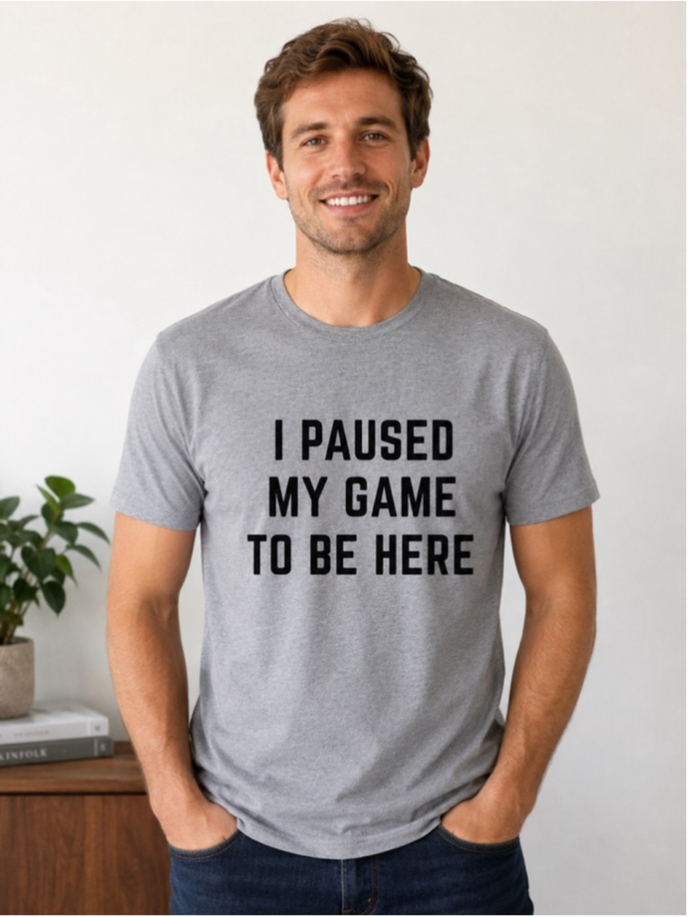 “I Paused My Game to Be Here” Gamer Graphic Tee